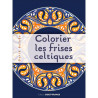 Colorier les frises celtiques