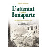 L'attentat contre Bonaparte