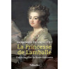 Emmanuel de Valicourt - La princesse de Lamballe