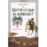 Qu'est-ce que la noblesse ?