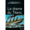 Le drame du "Titanic"