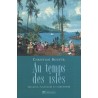 Au temps des Isles