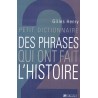 Petit dictionnaire des phrases qui ont fait l'histoire