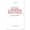 L'ecole chrétienne renouvelée