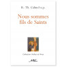 Nous sommes fils de Saints