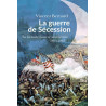 Vincent Bernard - La guerre de Sécession