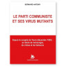 Bernard Antony - Le parti communiste et ses virus mutants