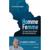 Homme, femme... ce que nous disent les neurosciences