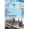 Les apparitions mariales de Tilly-sur-Seulles - (Calvados) 1896-1899