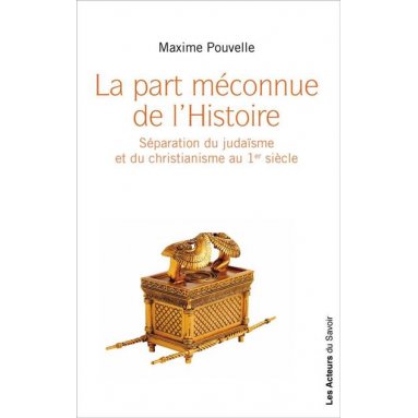 La part méconnue de l'Histoire