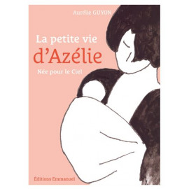 La petite vie d’Azélie