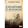 Youssef Hindi - Covidisme et messianisme