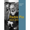 Padre Pio mon ami