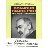 Giovanni Siena - Bonjour Padre Pio !