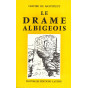 Olivier Montegut - Le drame albigeois