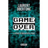 Laurent Obertone - Game Over - La révolution antipolitique