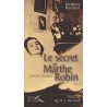 Le Secret de Marthe Robin