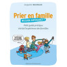 Prier en famille, mission impossible ?