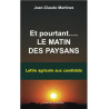 Jean-Claude Martinez - Et pourtant… le matin des paysans