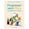 Progresser vers Dieu