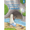 Véronique Duchateau - La très belle histoire de Notre-Dame de Lourdes