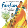 Fanfan et la colline en feu