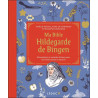 Ma Bible Hildegarde de Bingen