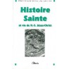 Histoire Sainte et vie de Notre Seigneur Jésus Christ