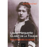 Louise-Marguerite Claret de la Touche