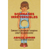 Abigail Shrier - Dommages irréversibles - Comment le phénomène transgenre séduit les adolescentes