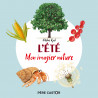 Adeline Ruel - L'été - Mon imagier nature