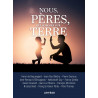 Pierre Durieux - Nous, pères, qui sommes sur Terre