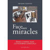 Jacques  Laurentie - Face aux miracles