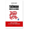 Taïwan face à la Chine