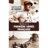 Maréchal Jean de  Lattre de Tassigny - Histoire de la Première armée française  Rhin et Danube