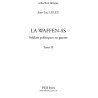 Jean-Luc Leleu - La Waffen-SS