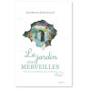 Judith Bouilloc - Le jardin des merveilles