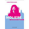 Christophe Mory - Molière  le chrétien malgré lui