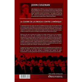 John Coleman - La guerre de la drogue contre l’Amérique