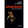 Yann Le Bohec - Spartacus Chef de guerre