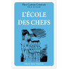 Abbé Gaston Courtois - L'école des chefs