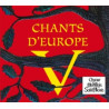 Chants d'Europe V