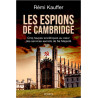 Rémi Kauffer - Les espions de Cambridge