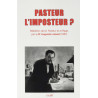 Pasteur l'imposteur ?