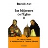 Les bâtisseurs de l'Eglise - Tome  II