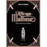 Fabrice Hadjadj - L'attrape-malheur Tome 1