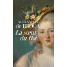 Alexandra de Broca - La soeur du Roi