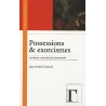 Possessions & Exorcismes