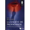 Jean-Yves Le Gallou - La société de Propagande