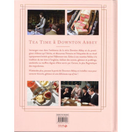 Regula Ysewijn - Tea time à Downton Abbey